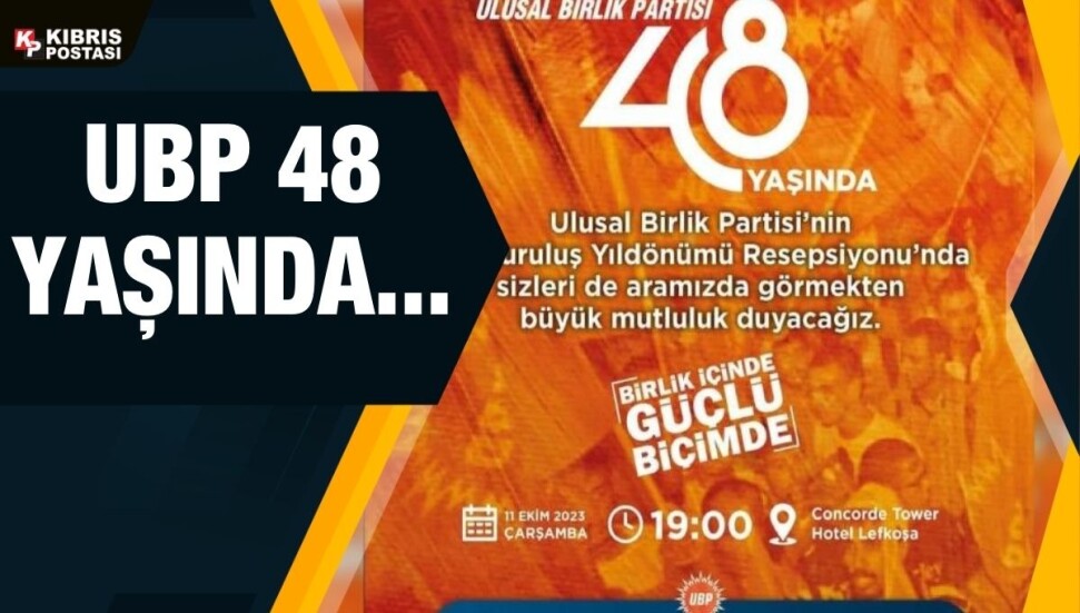 UBP'nin 48. yılı için çarşamba akşamı resepsiyon düzenlenecek