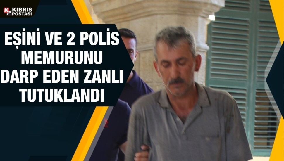 Hem eşini hem de olay mahalline giden iki polis memurunu darp eden Şeref Gökceren tutuklandı