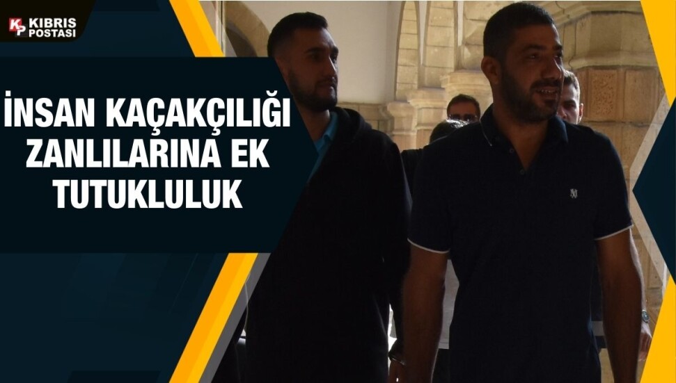 İnsan kaçakçılığı yaptığını itiraf eden Süleyman Rozymbayev ve Mücahit Özmen’e ek tutukluluk