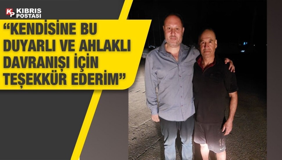 UBP Milletvekili Ziya Öztürkler'in kaybolan cüzdanının bulunma hikayesi...