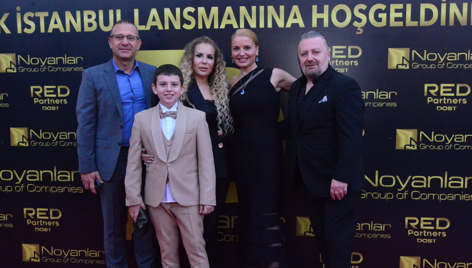Noyanlar yeni projelerini İstanbul'da muhteşem bir lansmanla tanıttı