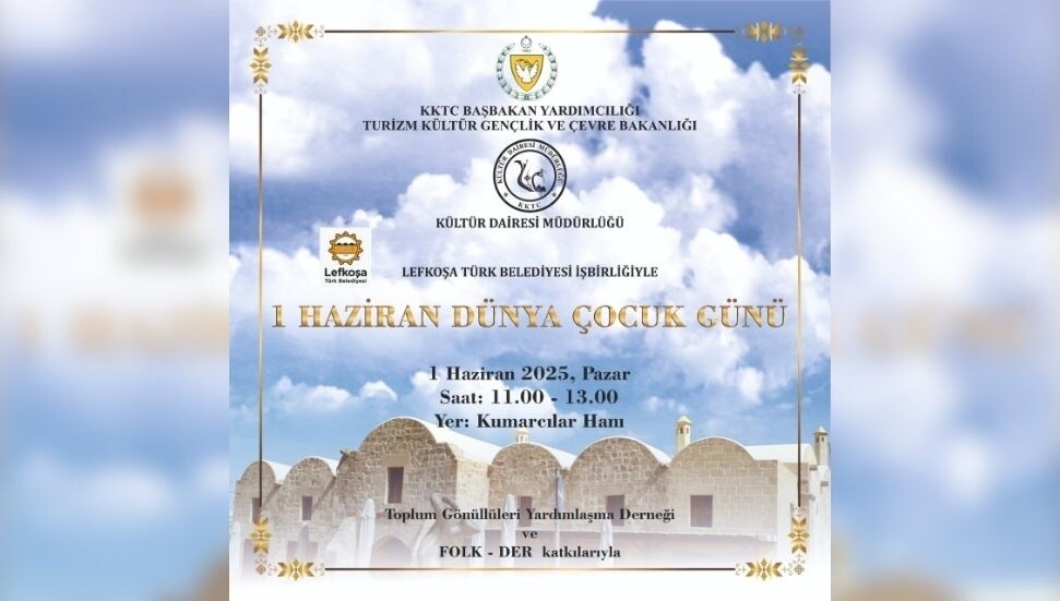 Kültür Dairesi Lefkoşa'da 1 Haziran Dünya Çocuk Günü etkinliği düzenliyor