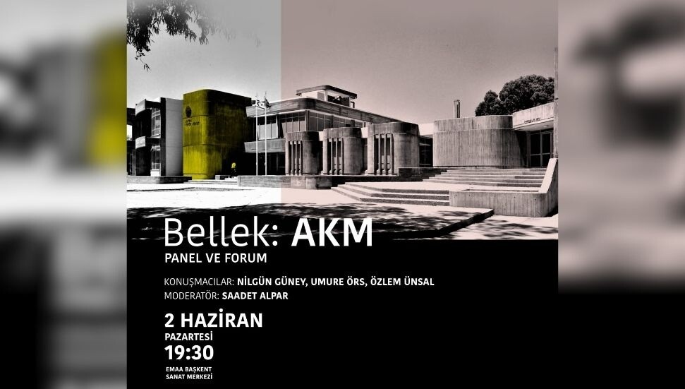 EMAA, Atatürk Kültür Merkezi'nin kente etkisi üzerine forum ve panel düzenliyor