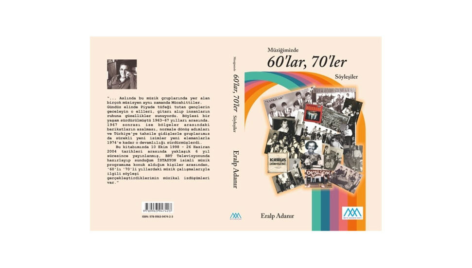 Eralp Adanır’ın “Müziğimizde 60’lar, 70’ler Söyleşiler” isimli kitabı yayımlandı