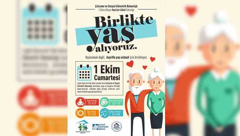 Çalışma ve Sosyal Güvenlik Bakanlığı, 1 Ekim Dünya Yaşlılar Günü dolayısıyla etkinlikler düzenliyor