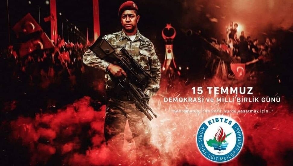 KIBTES: 15 Temmuz bir milattır, darbe girişiminin yıl dönümünde direniş destanını selamlıyoruz