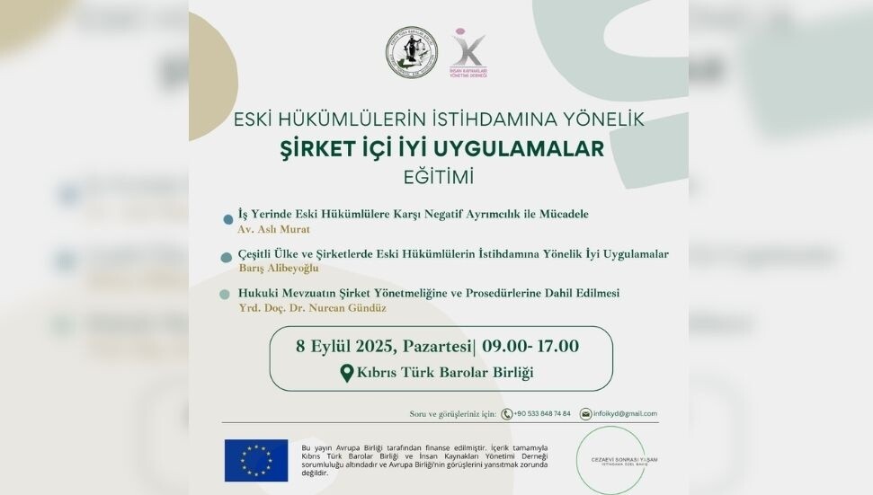 “Eski Hükümlülerin İstihdamına Yönelik Şirket İçi İyi Uygulamalar” eğitimi düzenlenecek