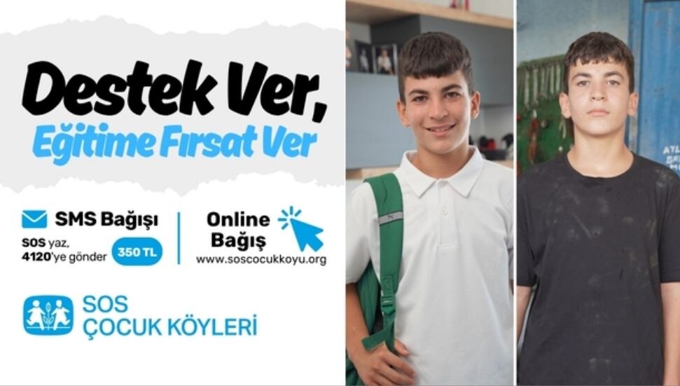 SOS Çocuk Köyü Derneği, eğitime destek amacıyla bağış kampanyası düzenleniyor
