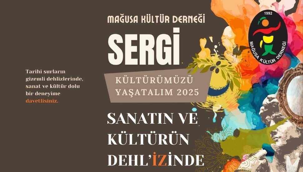 21. Kültürümüzü Yaşatalım Sergisi ‘Sanatın ve Kültürün Dehl’izinde’ Mağusa’da açılıyor
