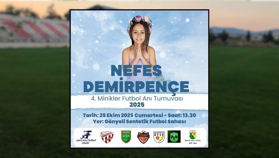 Nefes Demirpençe anısına minikler 4'üncü kez sahaya çıkıyor