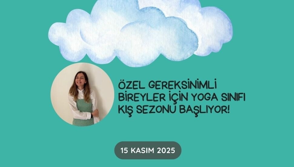 Otizm Derneği tarafından özel gereksinimli bireyler için yoga kursları cumartesi günü başlıyor