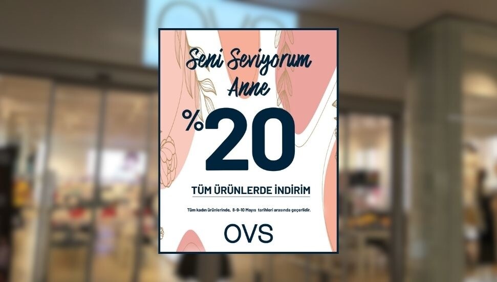 Anneler Günü’ne özel OVS’te %20 indirim fırsatı sizi bekliyor!