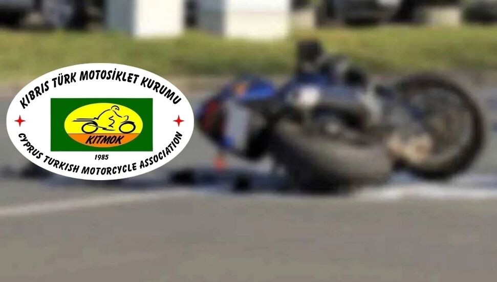 Kıbrıs Türk Motosiklet Kurumu: Daha fazla can kaybı yaşanmaması için somut adımlar atılmalı