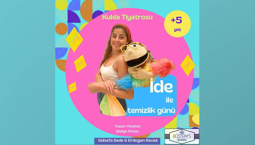 “İde ile temizlik günü” adlı kukla tiyatrosu oyunu sahneleniyor