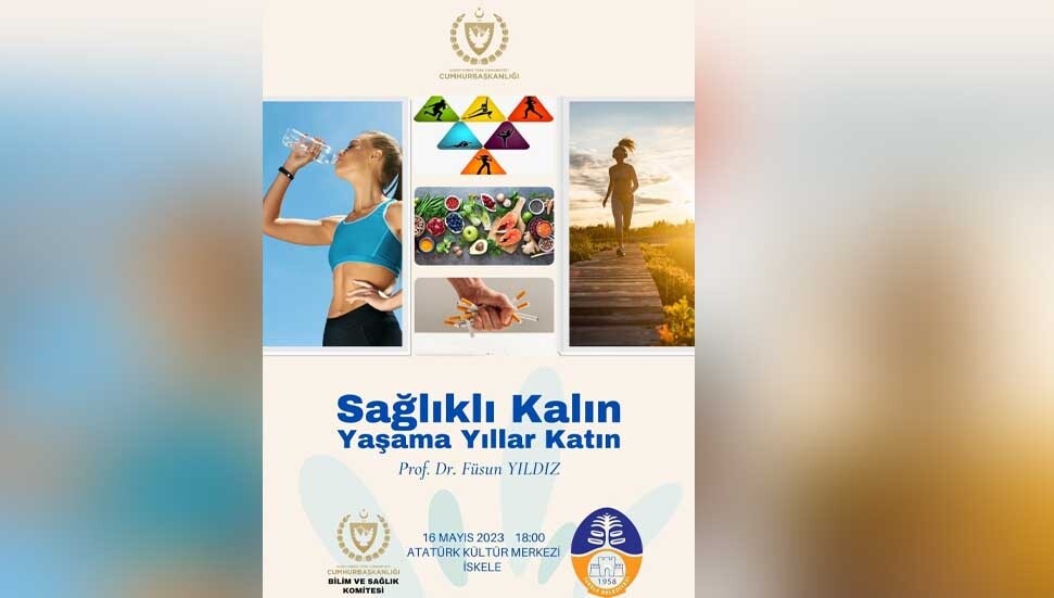 İskele’de "Sağlıklı Kalın Yaşama Yıllar Katın" semineri verilecek