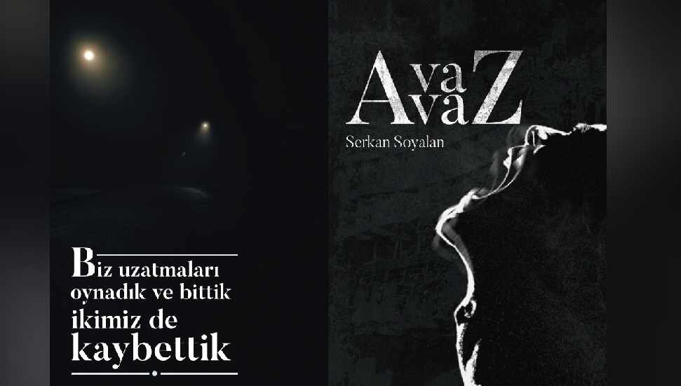 Serkan Soyalan’ın “Avaz Avaz” isimli şiir kitabı satışa sunuldu