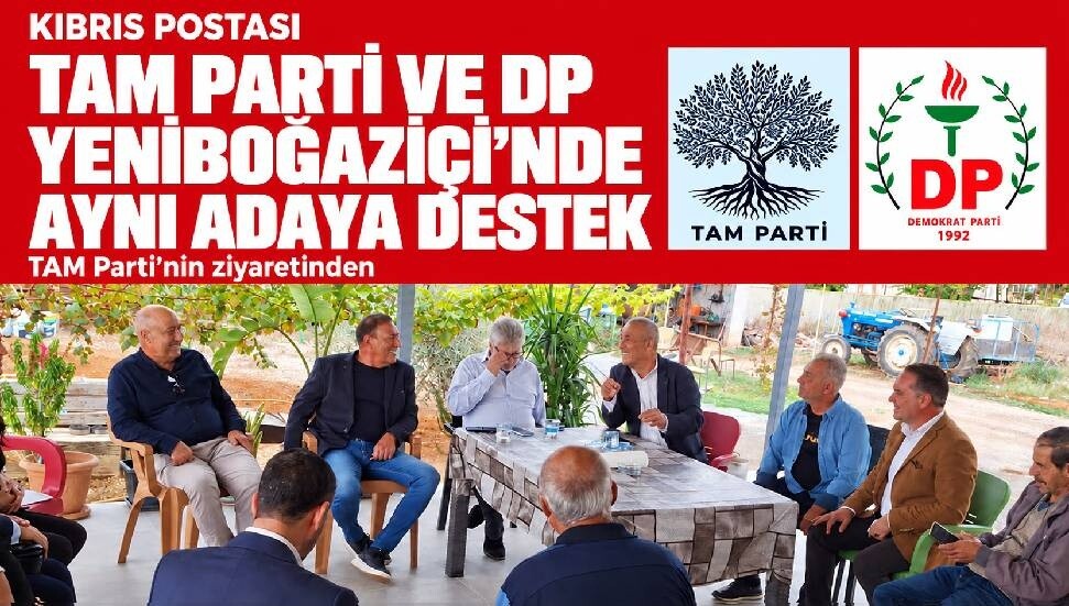 TAM Parti ile DP’nin yolları Yeniboğaziçi’nde kesişti