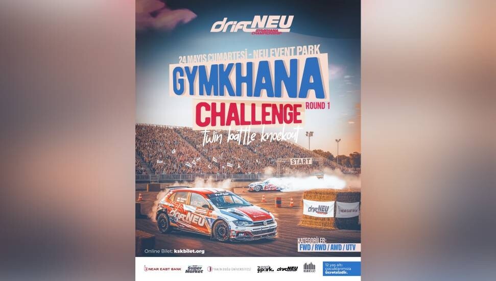 Kuzey Kıbrıs’ta bir ilk: Gymkhana heyecanı NEU Event Park’ta başlıyor