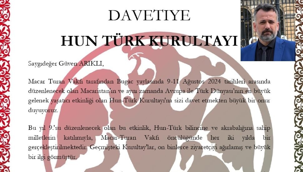 Türk-Bir’e Hun - Türk Kurultay’ından resmî davet