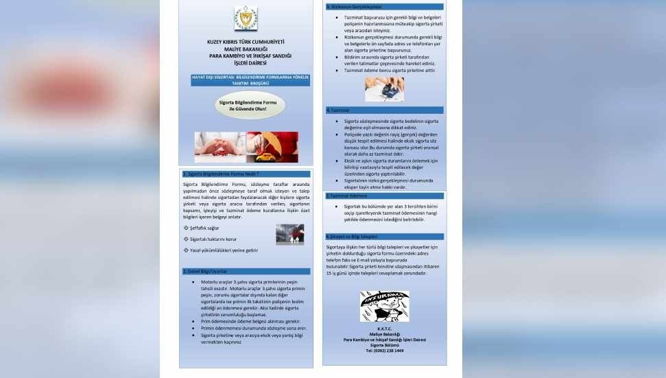 "Hayat Dışı Sigortası ve Hayat Sigortası Bilgilendirme Formları"na yönelik tanıtım broşürü hazırlandı