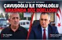 Topaloğlu’ndan Çavuşoğlu’na: Belgeniz varsa açıklayın, yoksa sözünüzü geri alın!